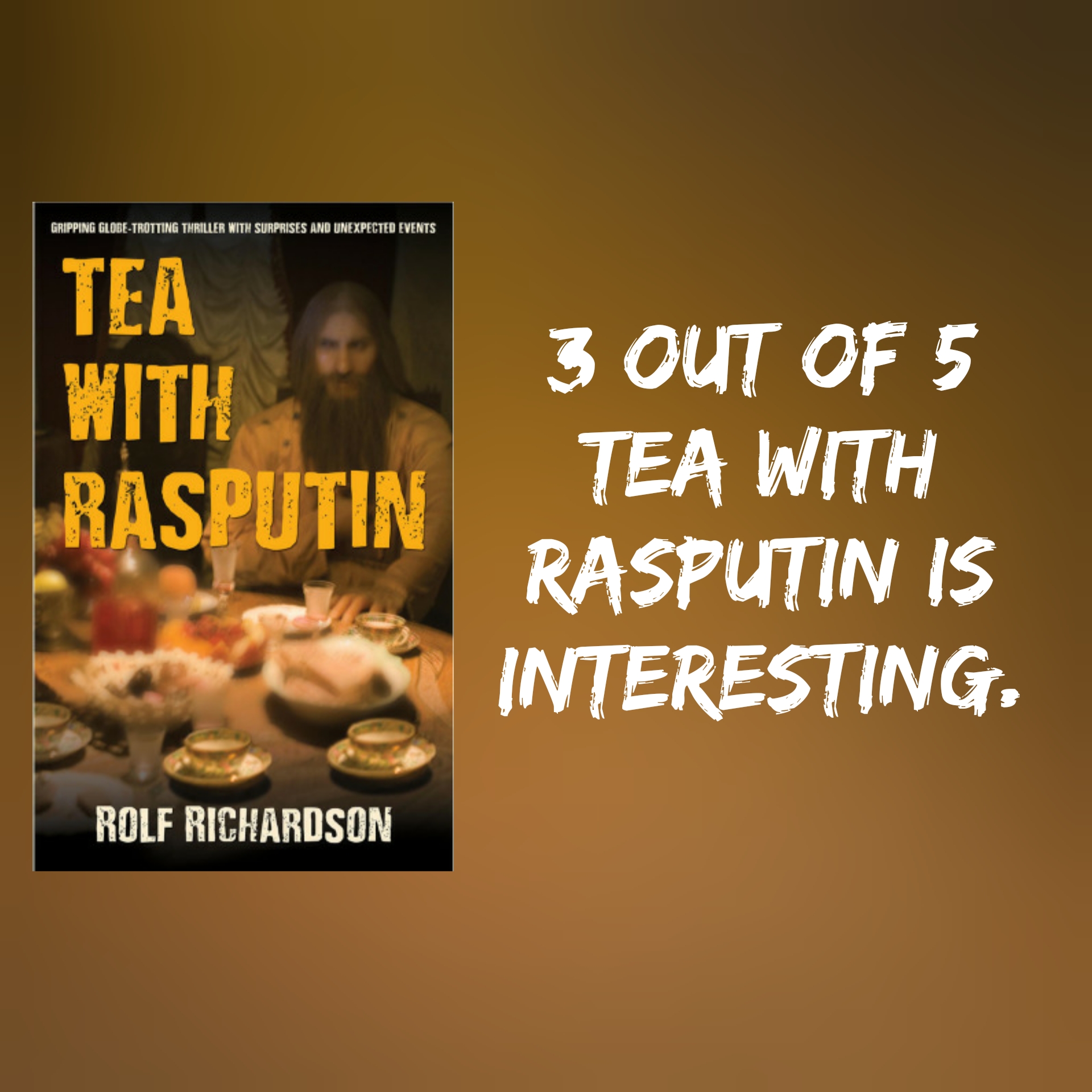 Review: Tea with Rasputin