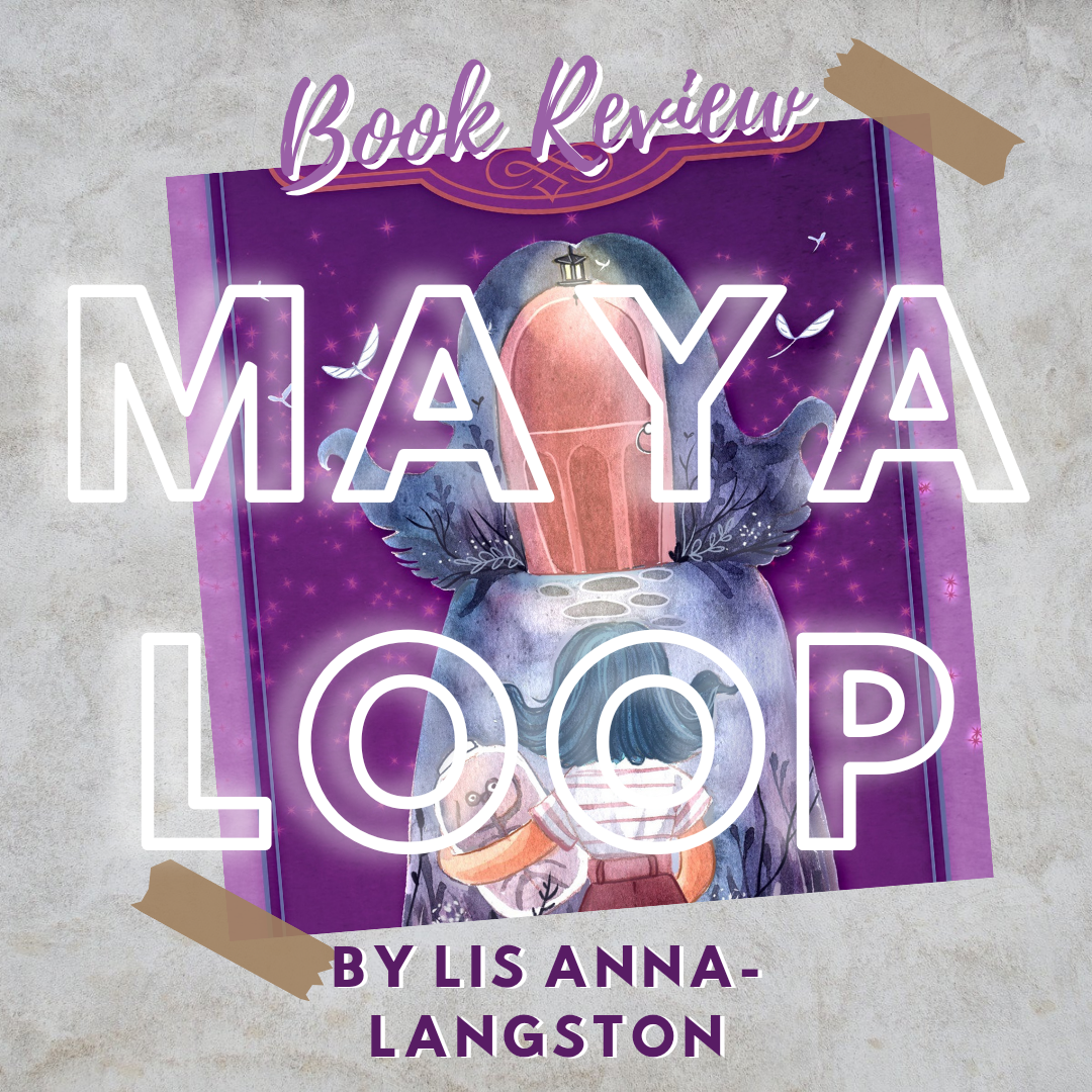 Review: Maya Loop