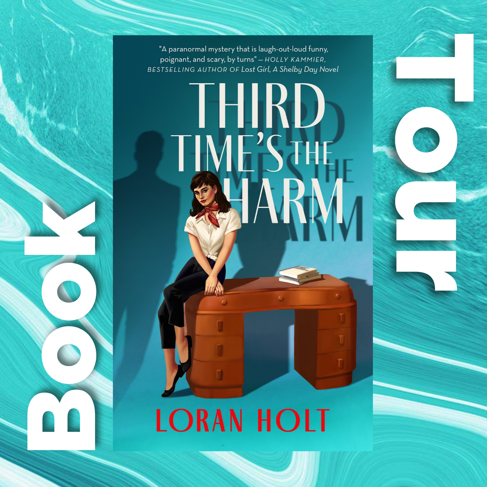 Tour: Third Time’s the Harm