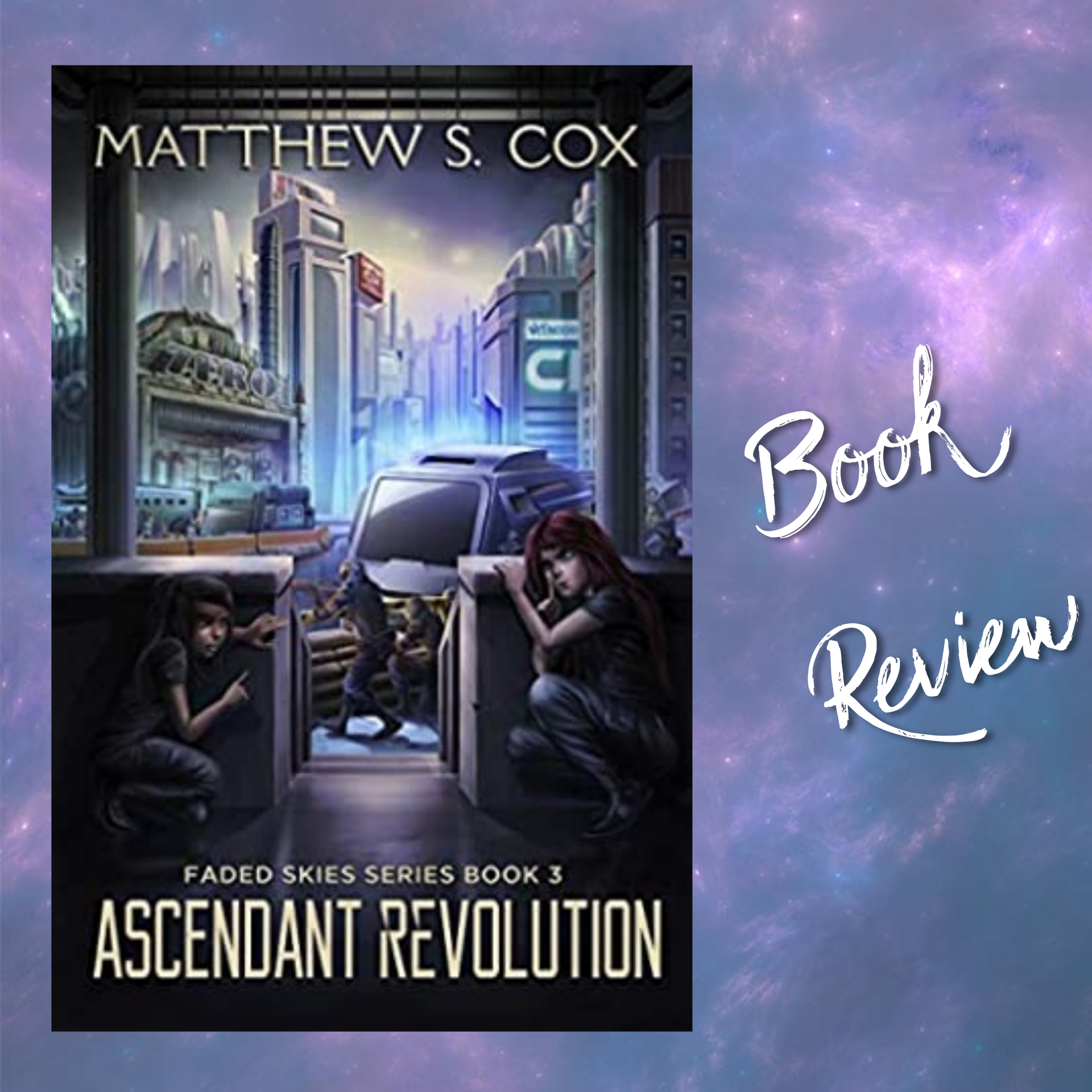 Review: Ascendant Revolution