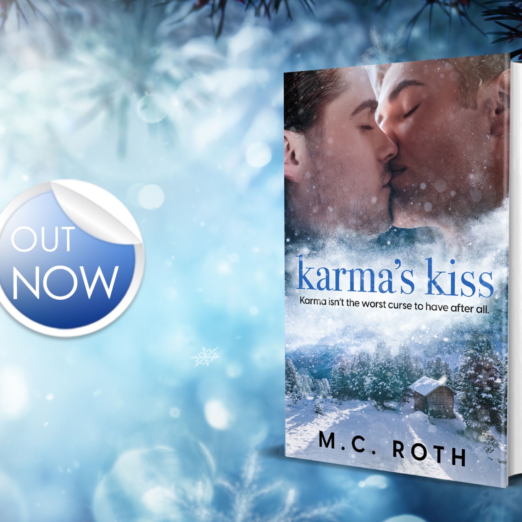 Karma’s Kiss