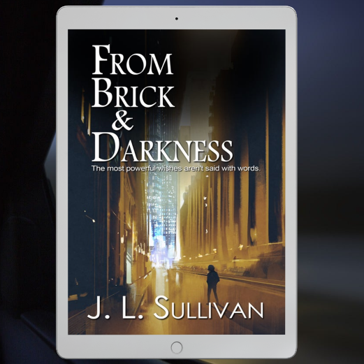 From Brick & Darkness