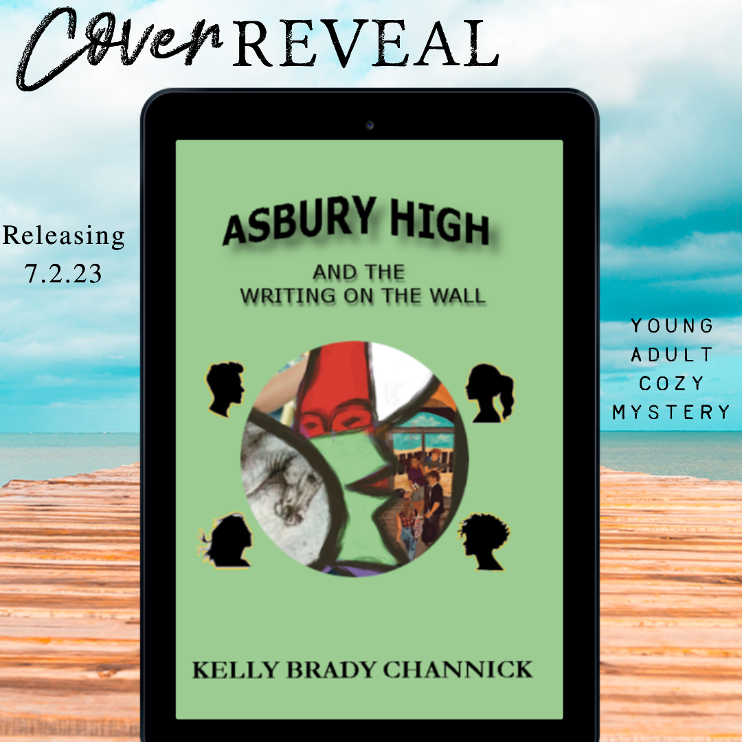 Asbury High and the Writing on the Wall Cover Reveal
