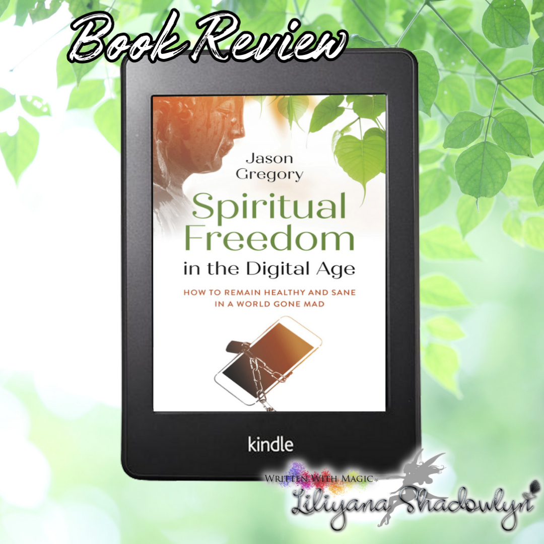 Review: Spiritual Freedom in the Digital Age