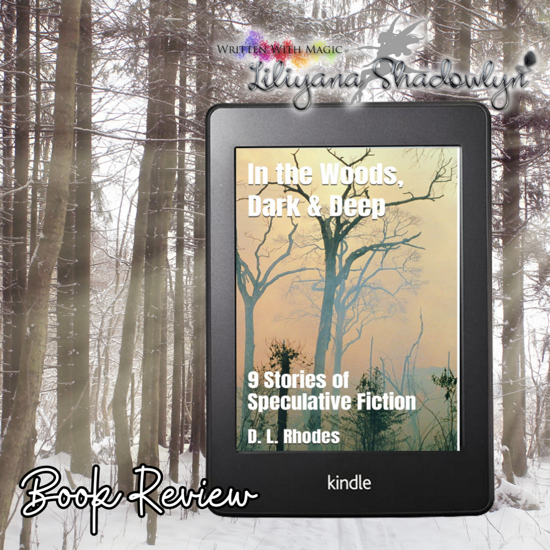 Review: In the Woods, Dark & Deep