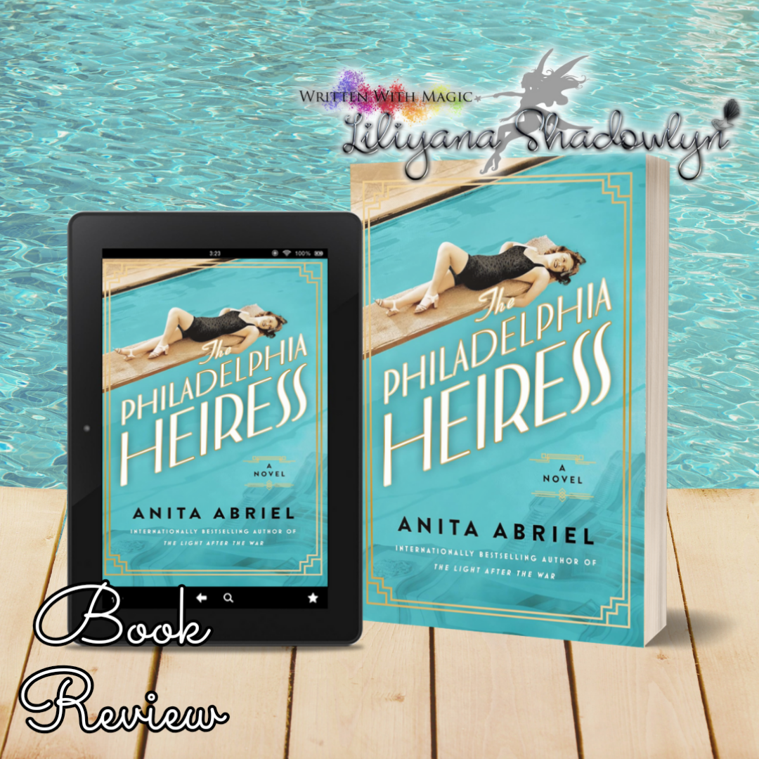Review: The Philadelphia Heiress