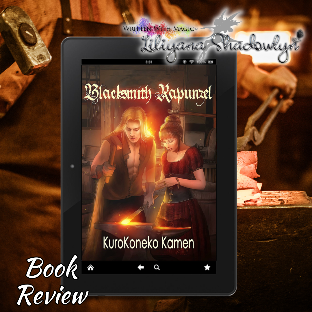 Review: Blacksmith Rapunzel
