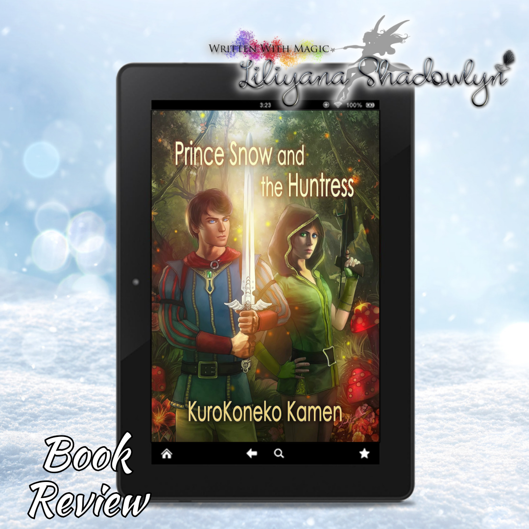 Review: Prince Snow and the Huntress