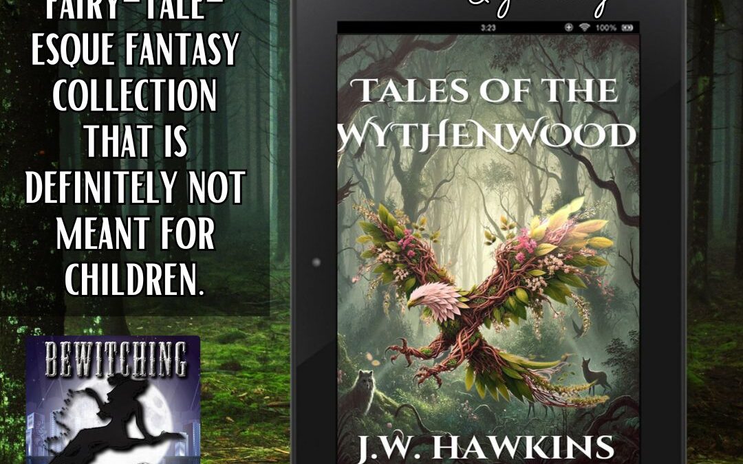 Tales of the Wythenwood Book One Tour