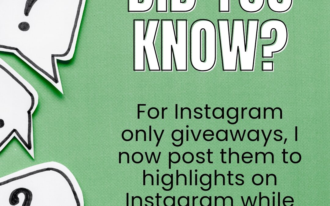Did You Know – Instagram Only Giveaways