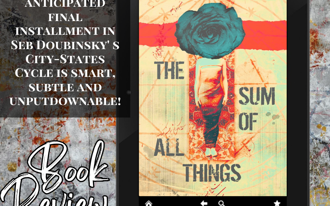 Review: The Sum of All Things
