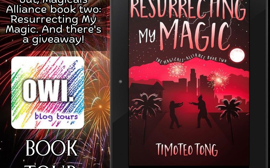 Resurrecting My Magic Book Tour