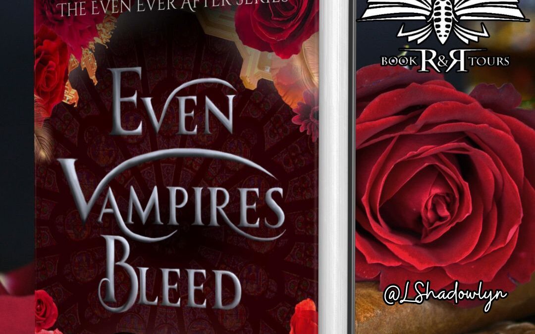 Even Vampires Bleed Book Tour