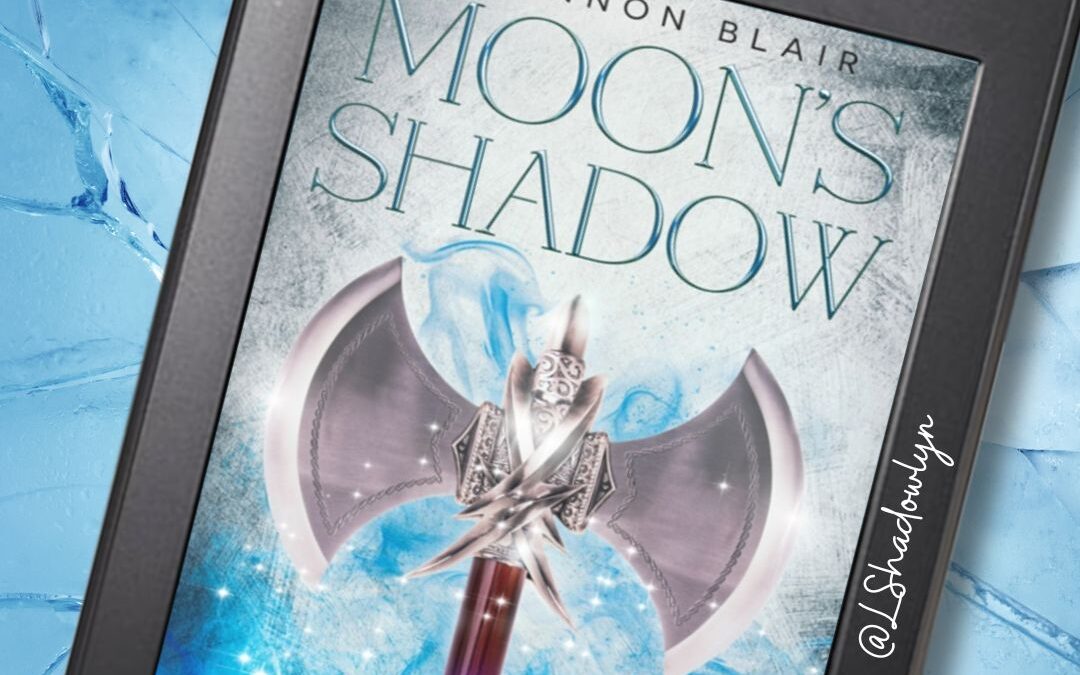 Moon’s Shadow Release Blitz