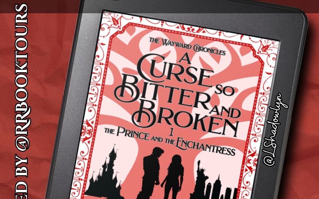 A Curse So Bitter and Broken Cover Reveal