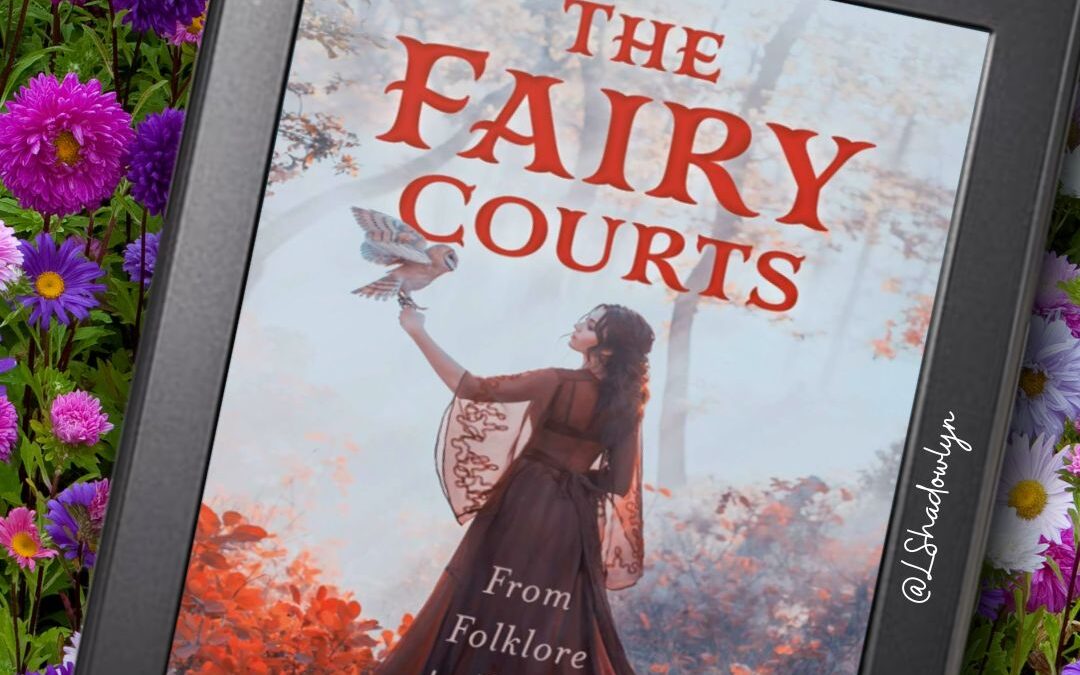 Review: The Fairy Courts