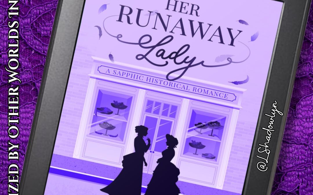 Her Runaway Lady Book Tour
