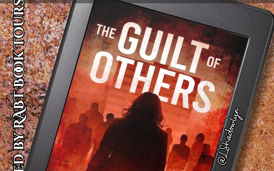 The Guilt of Others Book Tour