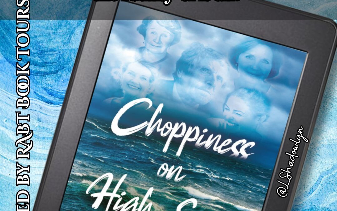 Choppiness on High Seas Book Tour
