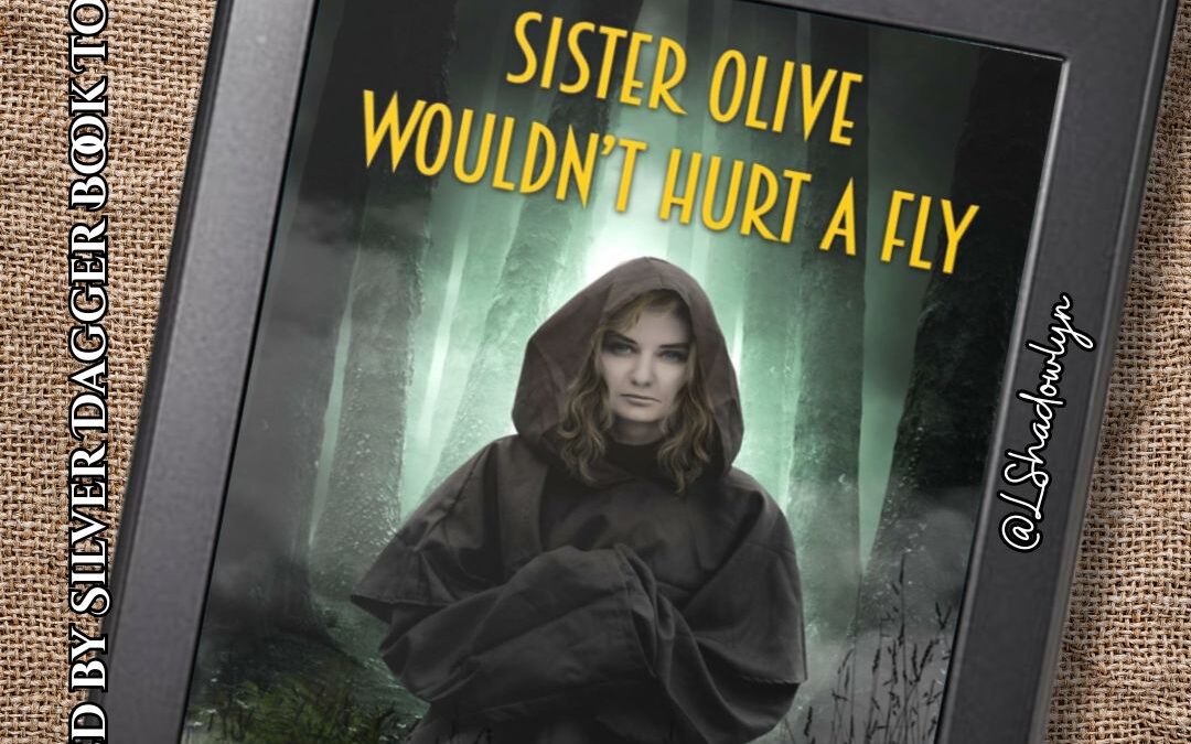 Sister Olive Wouldn’t Hurt a Fly Cover Reveal